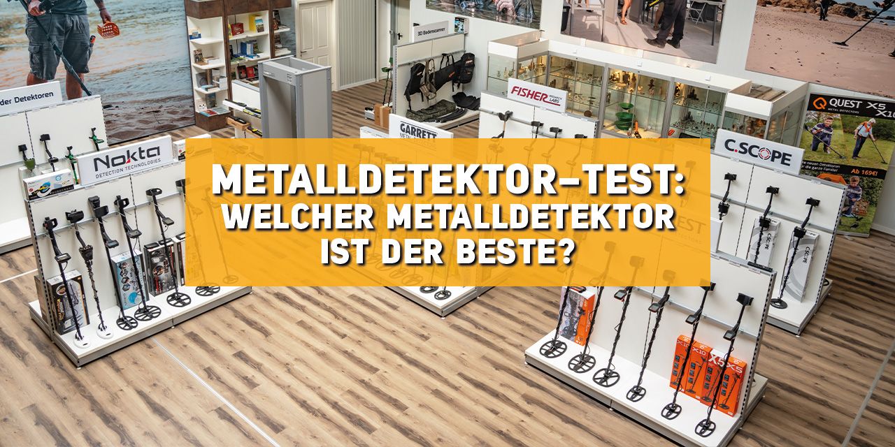Welcher Metalldetektor ist der beste?