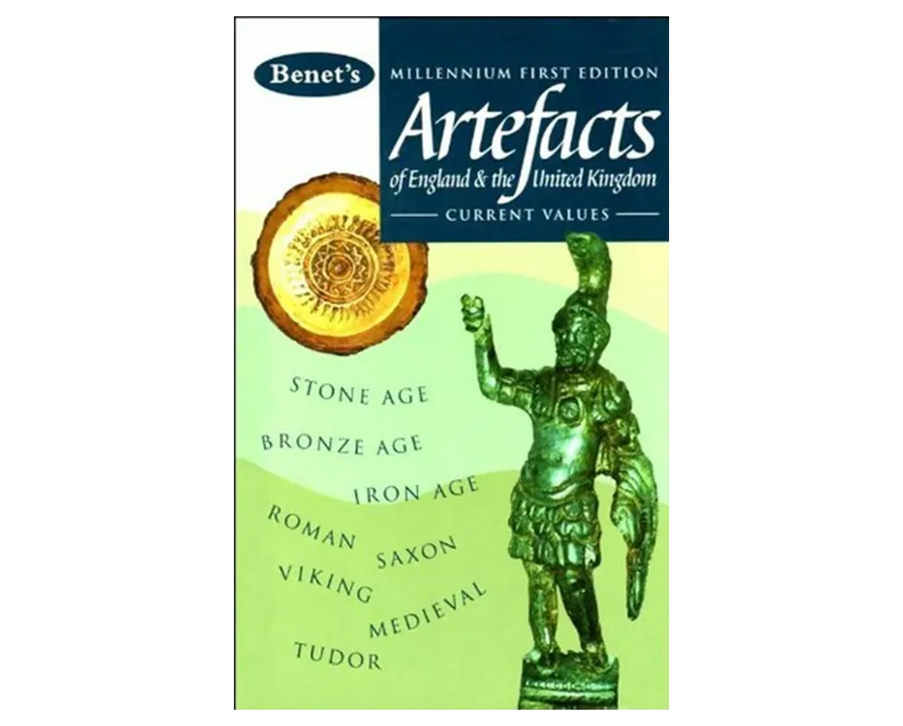 Benet's Artefacts of England and the United Kingdom: Current Value, Englisches Buch