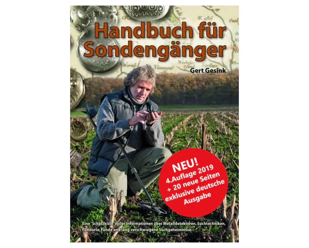 Handbuch für Sondengänger - 4.Auflage + 20 neue Seiten, exklusive deutsche Ausgabe