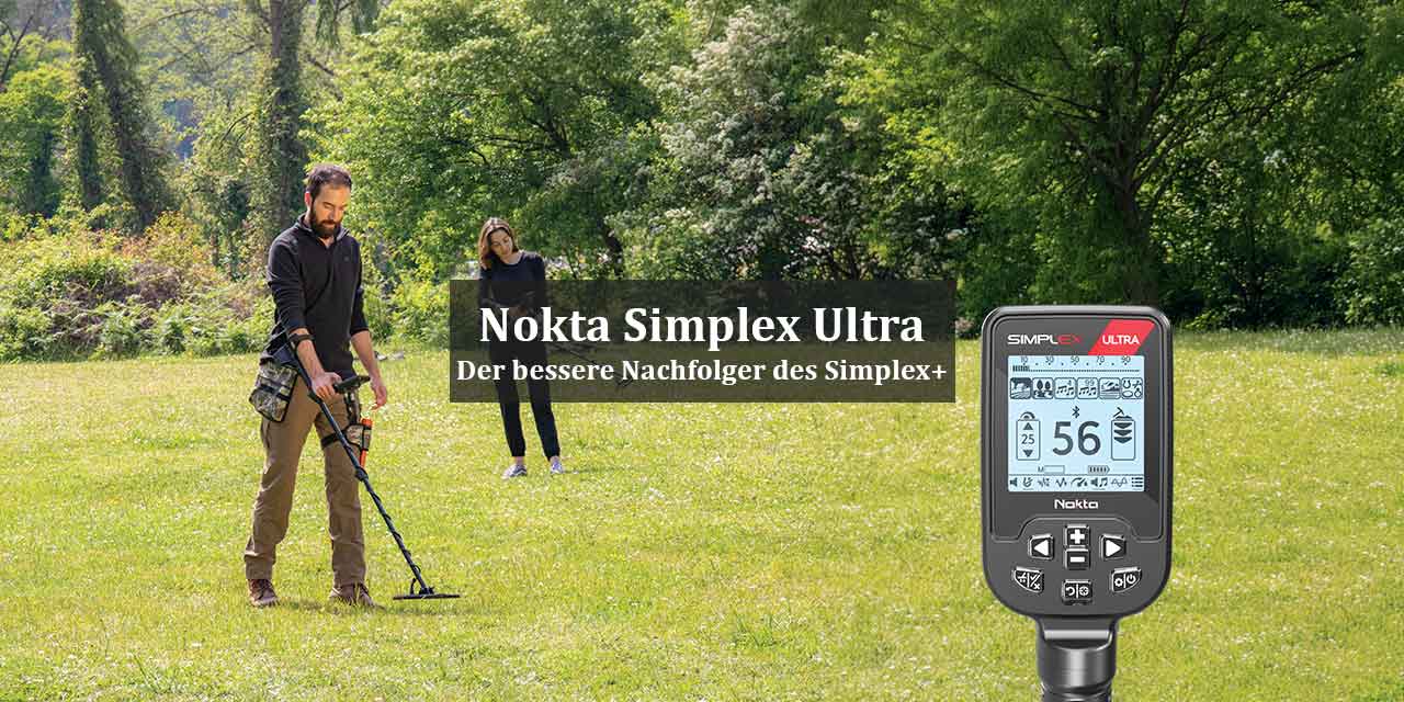 Nokta Simplex Ultra: Der bessere Nachfolger des Simplex+