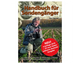 Handbuch für Sondengänger - 4.Auflage + 20 neue Seiten, exklusive deutsche Ausgabe