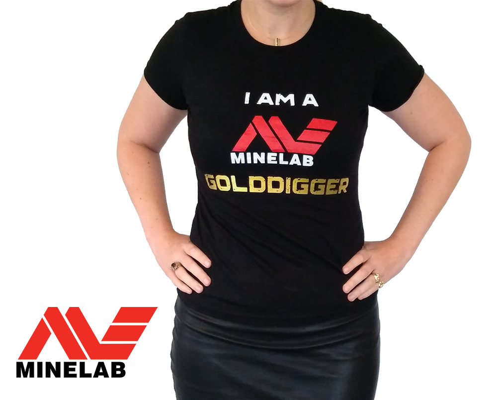 I am a Minelab Golddigger T-Shirt Damen